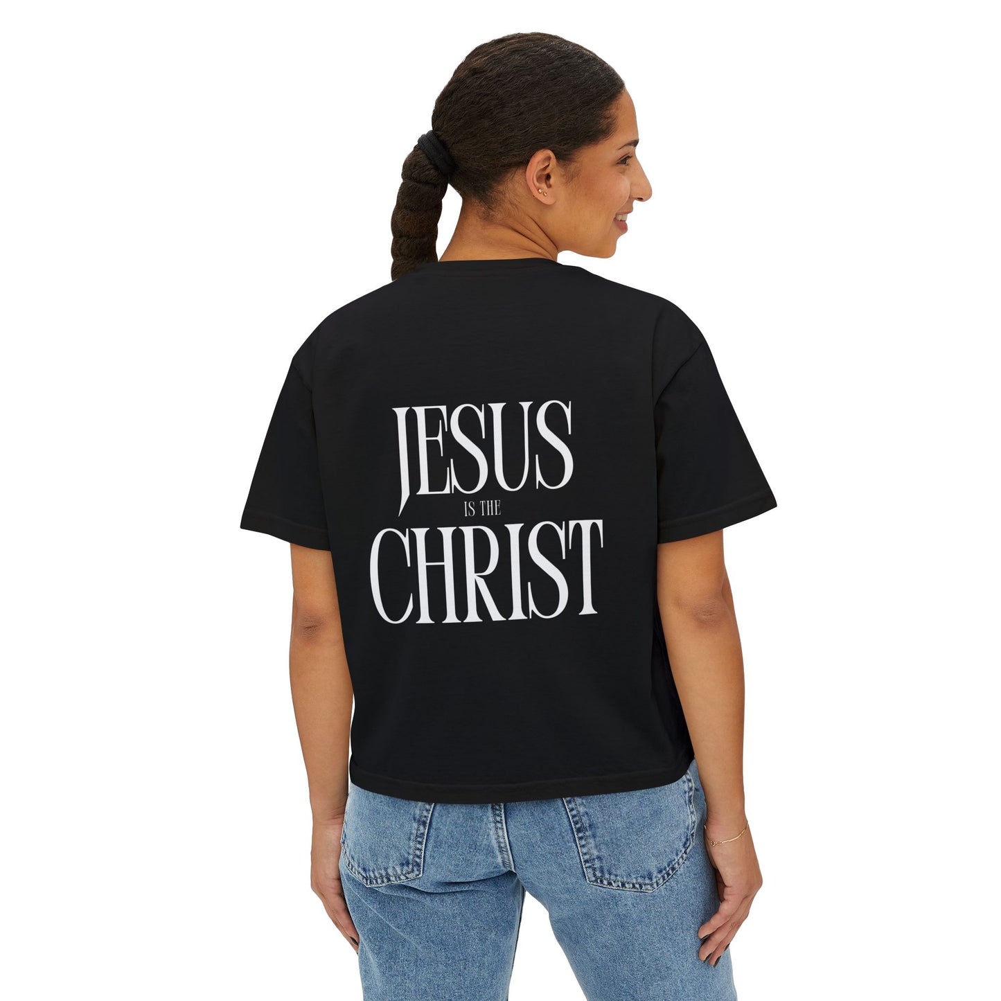 Jesus is the Christ Boxy Tee