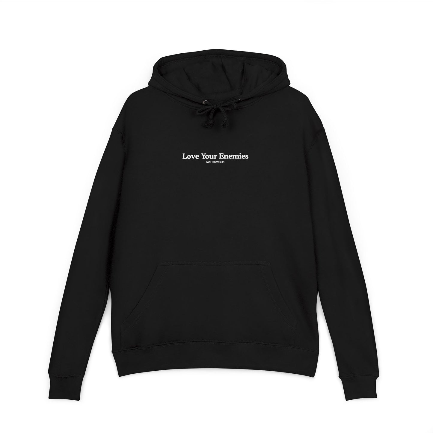 Love Your Enemies Unisex Hoodie - Message of Jesus