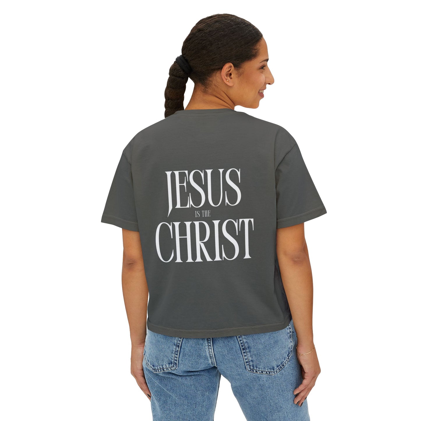 Jesus is the Christ Boxy Tee