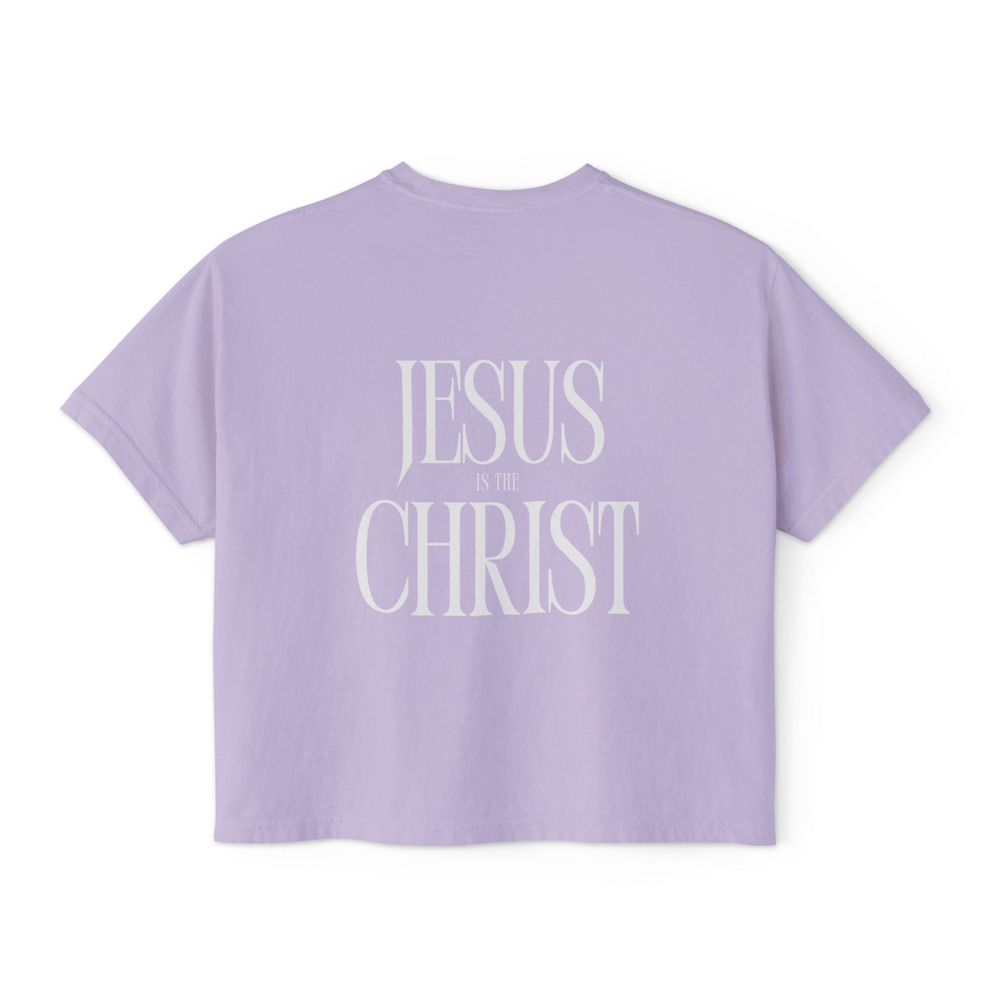 Jesus is the Christ Boxy Tee
