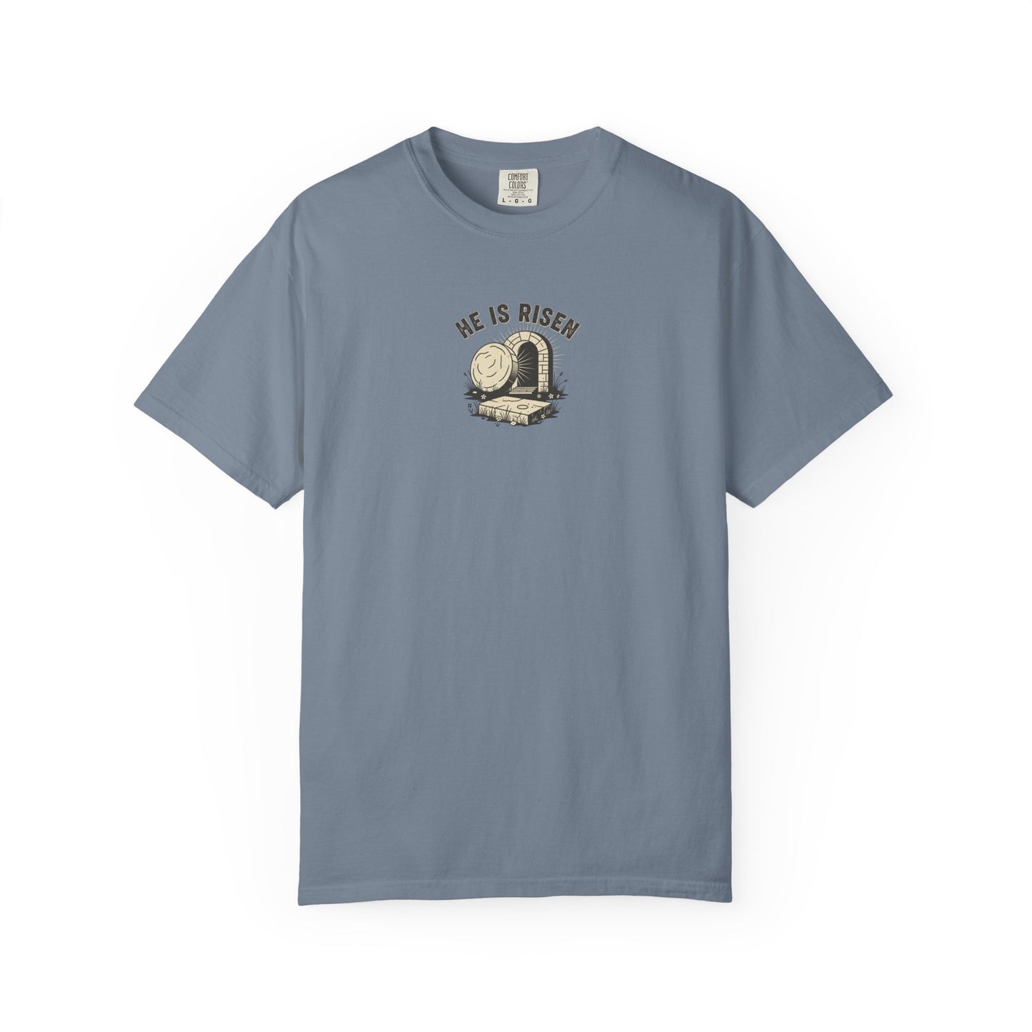 He Is Risen T-Shirt
