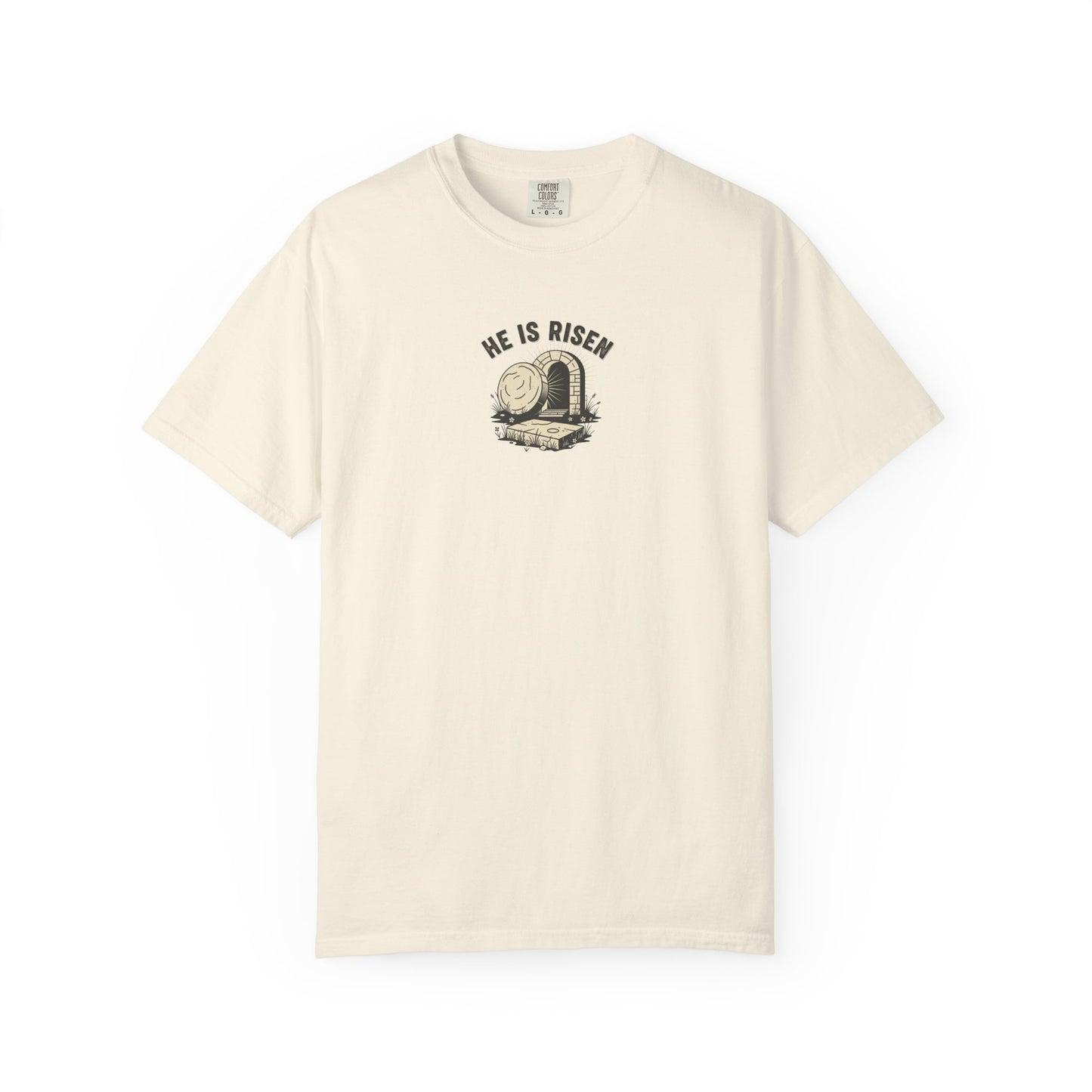 He Is Risen T-Shirt