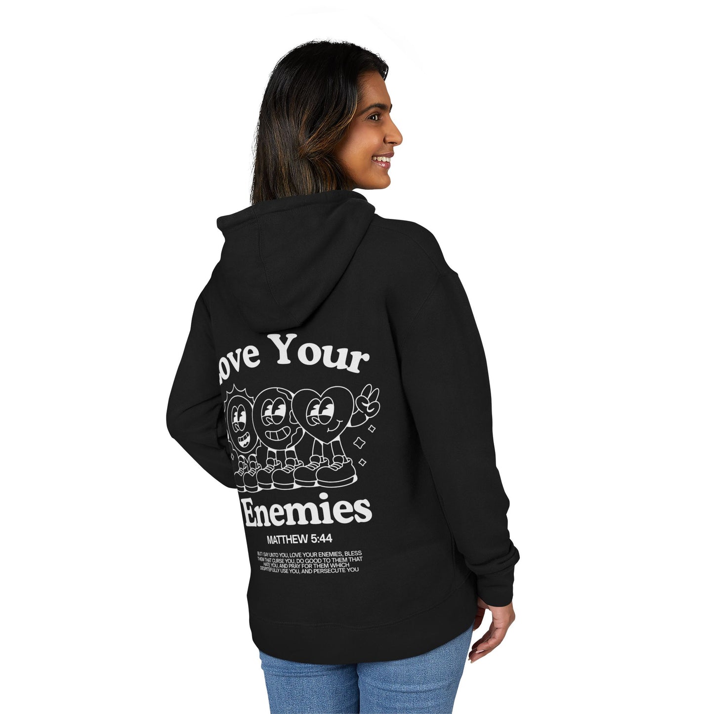 Love Your Enemies Unisex Hoodie - Message of Jesus