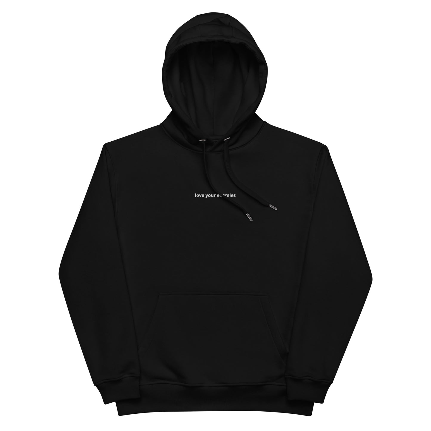 Love Your Enemies Hoodie- Black